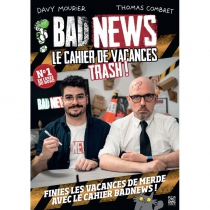 Bad News - Le Cahier de Vacances Trash !