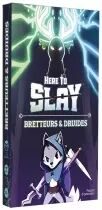 Bretteurs et Duides (Ext. Here To Slay)