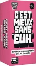 C\'est Mieux Sans \ Euh...\ 