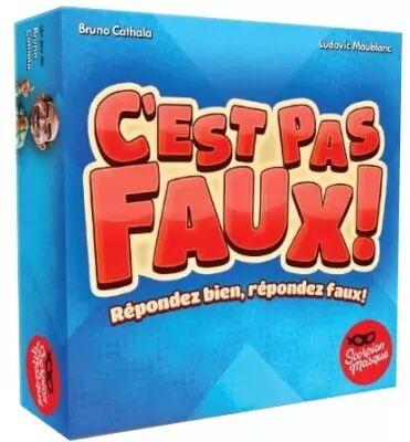 C\'est pas Faux!