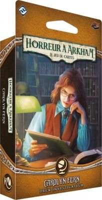 Carolyn Fern - Deck Investigateur (Horreur � Arkham JCE)