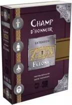 Champ d\'Honneur : Félonie