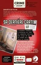 Crime Zoom : Sa Derni&egrave;re Carte