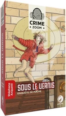 Crime Zoom : Sous le Vernis