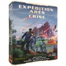 Crise - Ext. Expédition Arès