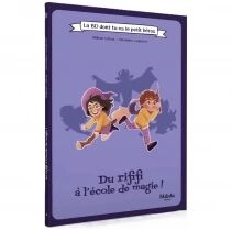 Du Rififi à l\'École de Magie - la BD dont Tu es le Petit Héros