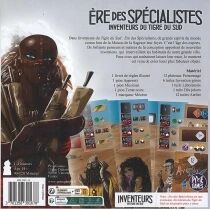 Ère des Specialistes (Ext. Inventeurs du Tigre du Sud)