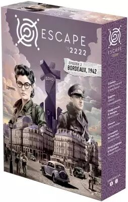 Escape 2222 - �pisode 2 : Bordeaux 1942