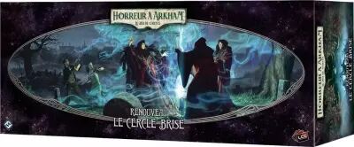 Horreur � Arkham JCE : Renouveau - Le Cercle Bris�