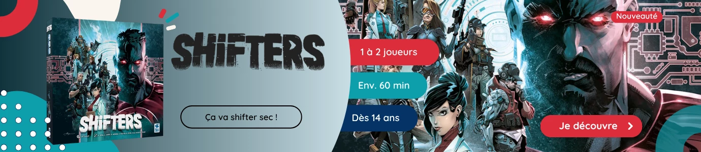 Jeu : Shifters