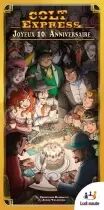 Joyeux 10e Anniversaire (Ext. Colt Express)