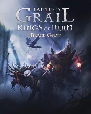 La Ch�vre Noire (Ext. Tainted Grail : Rois de la Ruine)