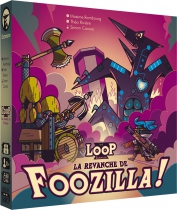 La Revanche de Foozilla (Ext. The Loop)