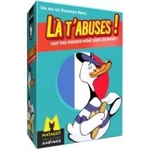 Là t\'abuses! France