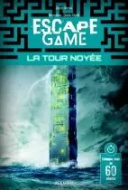 La Tour Noyée - Escape Game Book