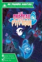 Le Château de P\'tit Bouh (Ma 1ère Aventure)