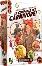 Le Coupable est... Carnivore !