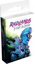 Le Culte du Chrome (Ext. Radlands)