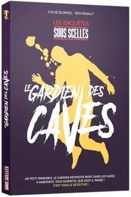Le Gardien des Caves - Les Enqu�tes Sous Scell�s