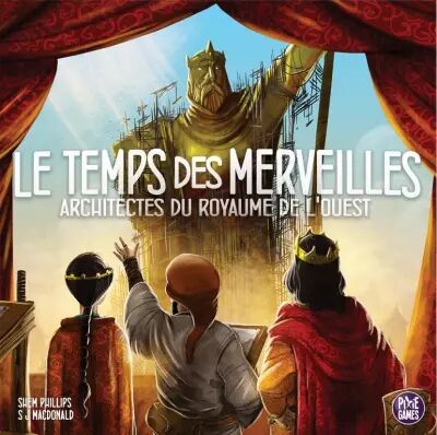 Le Temps des Merveilles (Ext. Architectes du Royaume de L\'ouest)