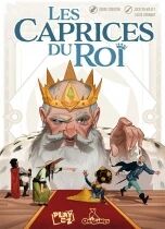 Les Caprices du Roi