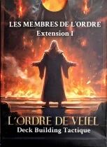 Les Membres de l\'Ordre : Ext. L\'Ordre de Veiel : Deck Building