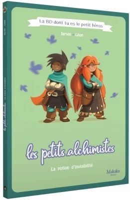Les Petits Alchimistes - La Potion d\'Invisibilit�