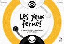 Les Yeux Ferm&eacute;s
