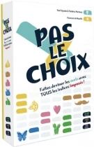 Pas le Choix