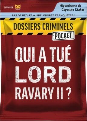 Qui a Tu� Lord Ravary II ? (Dossiers Criminels Pocket)