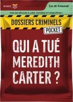 Qui a Tué Meredith Carter ? (Dossiers Criminels Pocket)