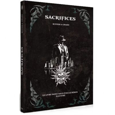 Sacrifices - Une BD dont vos �tes le h�ros