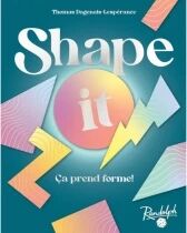 Shape It !