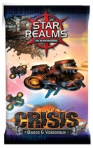 Star Realms Crisis - Booster bases et vaisseaux