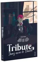 Tribute, jouez avec le diable